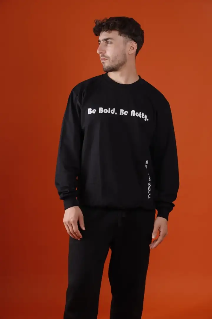 Be Bold. Be Notty. Sweatshirt, front